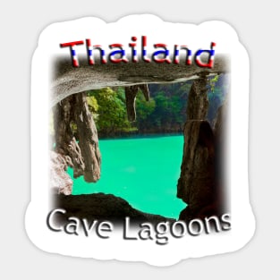 Thailand Cave Lagoon - hidden lagoons Sticker